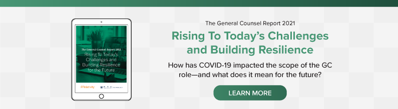 The General Counsel Report 2021: Rising to Today’s Challenges and Building Resilience